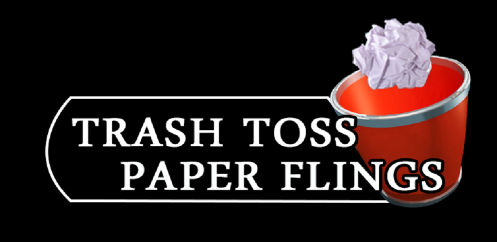 Trash Toss Paper Flings