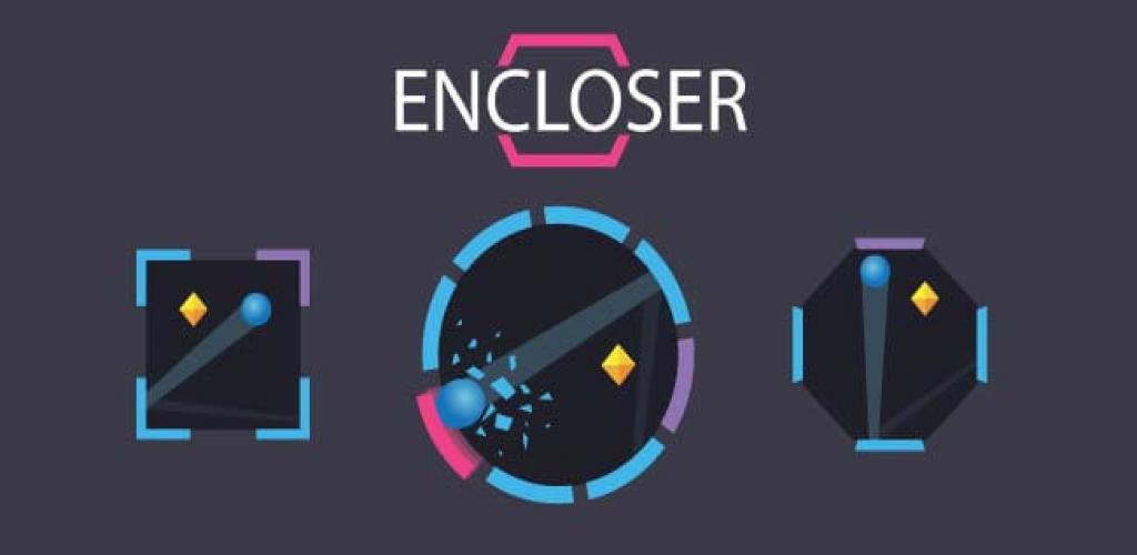 Encloser