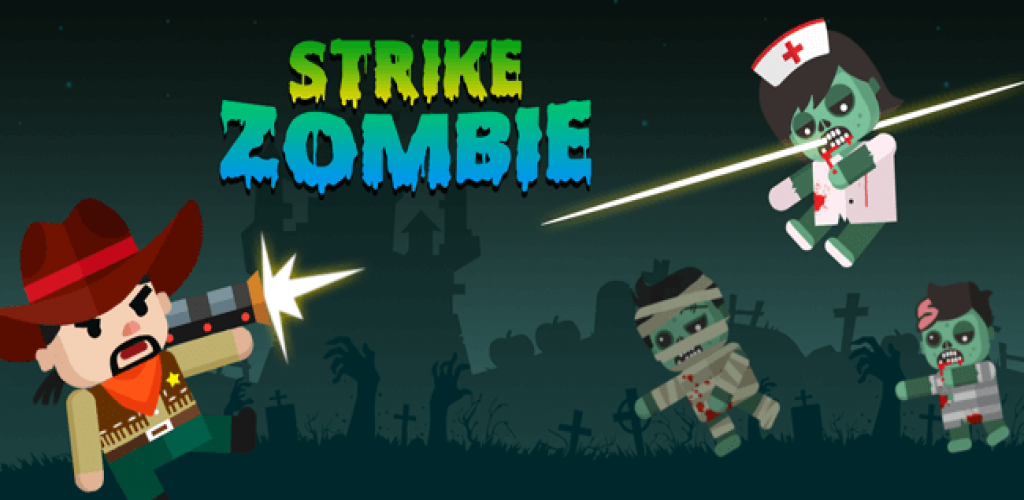 Strike Zombie